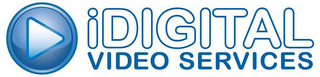 IDIGITAL VIDEO SERVICES