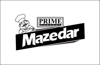 PRIME HARVEST MAZEDAR