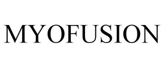 MYOFUSION
