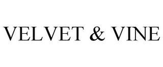 VELVET & VINE