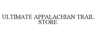 ULTIMATE APPALACHIAN TRAIL STORE