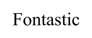 FONTASTIC