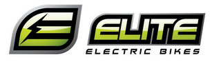 E ELITE ELECTRIC BIKES