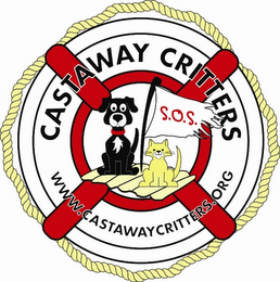 CASTAWAY CRITTERS S.O.S. WWW.CASTAWAYCRITTERS.ORG