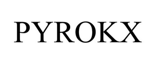 PYROKX