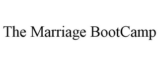 THE MARRIAGE BOOTCAMP