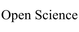 OPEN SCIENCE