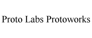 PROTO LABS PROTOWORKS