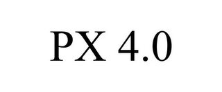 PX 4.0