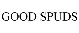 GOOD SPUDS