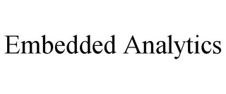 EMBEDDED ANALYTICS