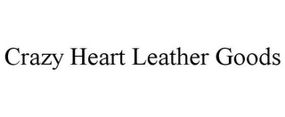 CRAZY HEART LEATHER GOODS