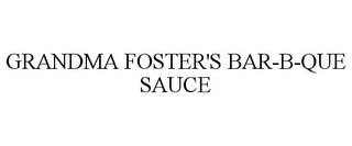 GRANDMA FOSTER'S BAR-B-QUE SAUCE