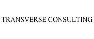 TRANSVERSE CONSULTING