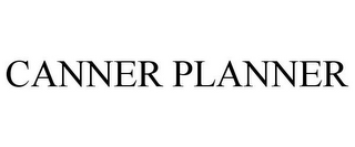 CANNER PLANNER