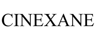 CINEXANE