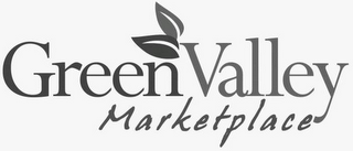 GREEN VALLEY MARKETPLACE