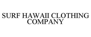 SURF HAWAII CLOTHING COMPANY