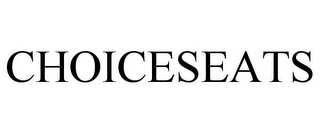 CHOICESEATS