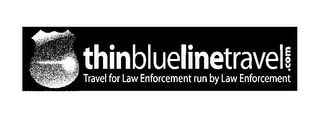 THINBLUELINETRAVEL.COM TRAVEL FOR LAW ENFORCEMENT RUN BY LAW ENFORCEMENT