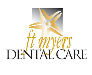 FT MYERS DENTAL CARE