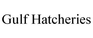 GULF HATCHERIES