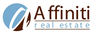 A AFFINITI REAL ESTATE