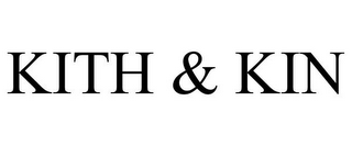 KITH & KIN