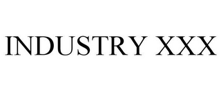 INDUSTRY XXX