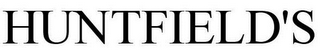 HUNTFIELD'S