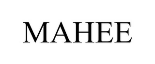 MAHEE