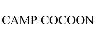 CAMP COCOON