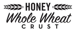 HONEY WHOLE WHEAT CRUST