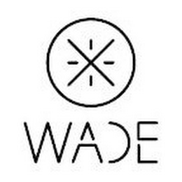 X WADE