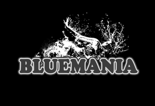 BLUEMANIA