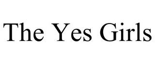 THE YES GIRLS