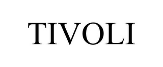 TIVOLI