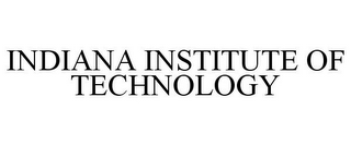 INDIANA INSTITUTE OF TECHNOLOGY