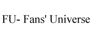 FU- FANS' UNIVERSE