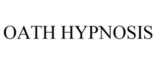 OATH HYPNOSIS