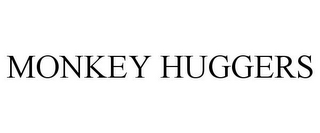 MONKEY HUGGERS