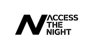 N ACCESS THE NIGHT