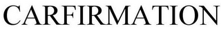 CARFIRMATION