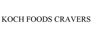 KOCH FOODS CRAVERS