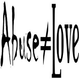 ABUSE LOVE