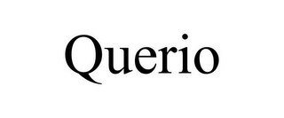 QUERIO