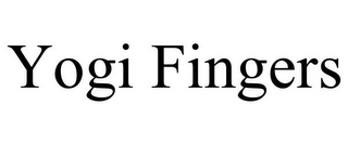 YOGI FINGERS