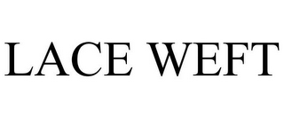 LACE WEFT