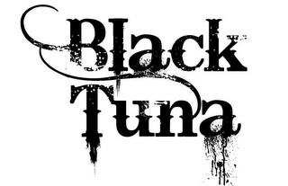 BLACK TUNA