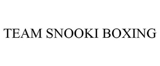 TEAM SNOOKI BOXING